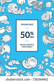 Vector vegan shop sale vertical background with handdrawn fruits and vegetables. Vegetarian food vegetable and fruit illustration