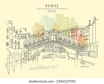 Vector Venice, Italy postcard. Famous Rialto bridge across Grand canal. Improved refined travel sketch. Artistic hand drawing. Vintage hand drawn postcard, poster, artistic book, booklet illustration