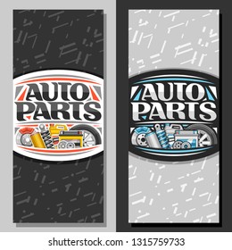 Vector vertical banners for Auto Parts store, template with original lettering for words auto parts, illustrations of brake system, new air filter, gallon bottle of motor oil on abstract background.