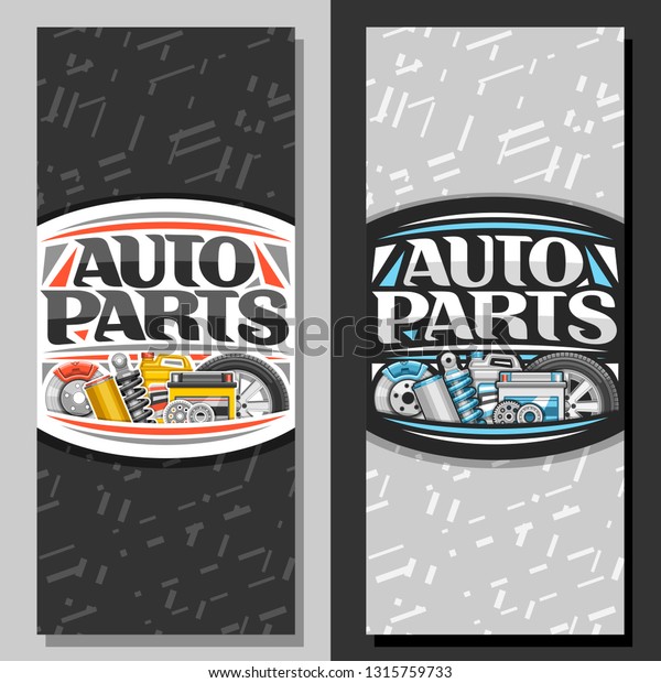 Vector vertical banners for Auto Parts store,\
template with original lettering for words auto parts,\
illustrations of brake system, new air filter, gallon bottle of\
motor oil on abstract\
background.