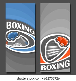 Vector vertical Banners for Boxing: 2 layouts for title text on boxing theme, red and blue gloves flying on curve trajectory, abstract banner for inscriptions on grey background, sports invite ticket.