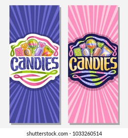Vector vertical banners for Candies, on logo 5 wrapped sweets in colorful plastic package up, original brush typeface for word candies and swirls down, on blue and pink background of rays of light.