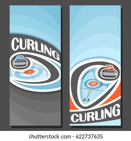 Vector vertical Banners for Curling game: 2 layouts for title text on curling theme, granite stone or rock sliding on ice rink, abstract banner for inscription on blue background, sports invite ticket