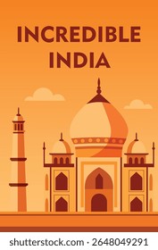 Vector vertical illustration banner of Taj Mahal with caption Incredible India. Ideal for holidays, tourism, presentations, social media and posters about beauty and cultural richness of India