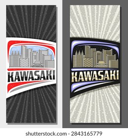 Vector vertical layouts for Kawasaki, decorative invitation with illustration of kawasaki city scape on day and nighttime sky background, art design tourist card with unique letters for word kawasaki