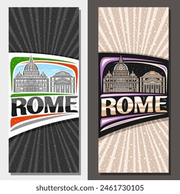 Vector vertical layouts for Rome, decorative leaflet with outline illustration of european rome city scape on day and dusk sky background, art design tourist card with unique lettering for text rome