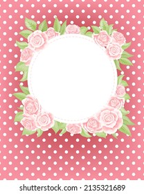 Vector vertical postcard template of pink cream rose flower around of circle frame on polka dot background. Wedding invitation or romantic compliment