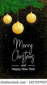 Vector vertical poster Merry Christmas and New Year with golden balls and glitter. Christmas typography card with bright decor element and text. Xmas banner on black background for stories, greeting.