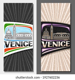 Vector vertical templates for Venice, decorative flyers with illustration of historical venice city scape on day and dusk sky background, art design tourist card with unique lettering for word venice.