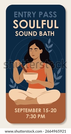 Vector vertical ticket for sound therapy, yoga with woman holding singing bowl, beige and brown tones on blue background. Relaxation, meditation, retreat