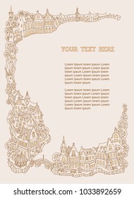 Vector Vignette of fantasy urban landscape with small medieval European buildings. Fairy tale old town street, houses. Hand drawn doodle sketch. Tee shirt brown and beige print, book cover, brochure