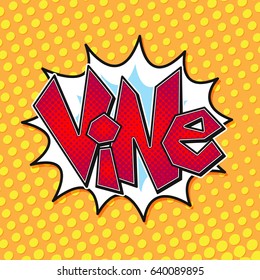 Vector Vine speech bubble in pop art retro comic style