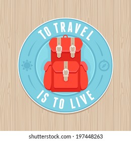 VEctor vintage badge with quote and flat icon - travel label