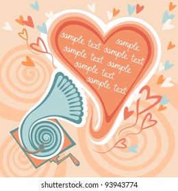 Vector vintage banner with hearts and stylized gramophone. Greeting card Valentines Day and wedding invitation . Background  with frame of heart and text box.