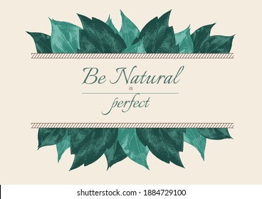 Vector vintage banner with set of different hand drawn green leaves on brown background. Imitation of a drawing with a pencil or ink on old craft paper. Illustration with a slogan. Decorative artwork.