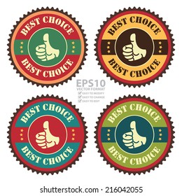 Vector : Vintage Best Choice With Thumbs Up Icon, Badge, Sticker or Label Isolated on White Background 