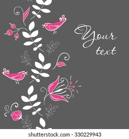 Vector vintage card with space for text. Endless seamless border with leaves, flowers, branches,berries and birds