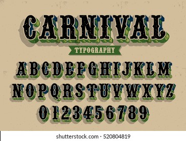 Vector of vintage carnival font and alphabet