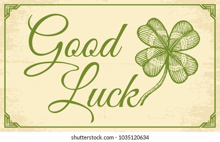 Vector vintage celtic poster with clover for Patrick's day. Green lucky clover and text Good luck