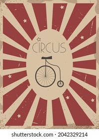 Vector vintage circus old poster with bicycle, in red and beige rays and little stars on background.