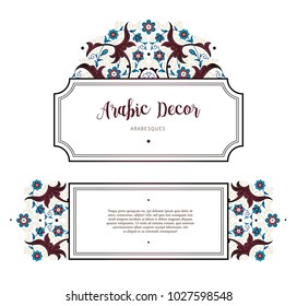Vector vintage decor; set of ornate floral frames for design template. Eastern style element. Premium arabic decoration. Place for text. Ornamental illustration for invitation, greeting cards. 