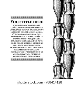Vector vintage engraving template with ancient amphora and meander. Greek border ornament. Seamless pattern stripe. Place for your text.