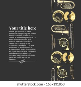 Vector vintage engraving template with brass musical instrument. Seamless pattern stripe. Place for your text.