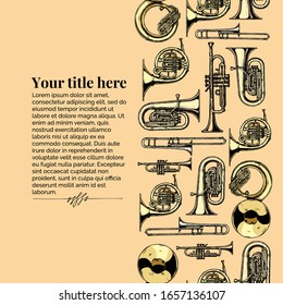 Vector vintage engraving template with brass musical instrument. Seamless pattern stripe. Place for your text.