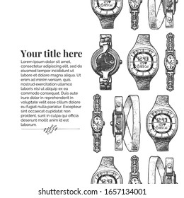 Vector vintage engraving template with watches seamless pattern stripe. Place for your text. illustration in old fashioned etched style on white background.