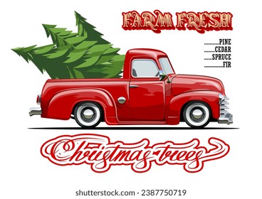 Vector vintage farm sign with Christmas tree by red truck. Farm Fresh Christmas Trees retro poster. Available eps-10 format separated by groups and layers for easy edit.