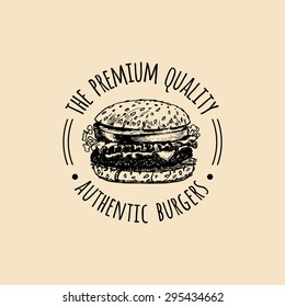 Vector vintage fast food logo. Retro hand drawn burger sign. Bistro icon. Eatery emblem with hipster sandwich for street restaurant, cafe, bar menu design.