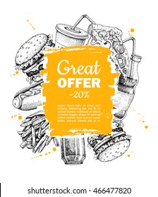 Vector Vintage Fast Food Special Offer. Hand Drawn Junk Food Frame Illustration. Soda, Hot Dog, Pizza,  Burger And French Fries Drawing. Great For Label, Menu, Poster, Banner, Voucher, Coupon