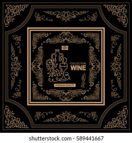 Vector vintage frame label for wine and beverage product. Ornate design label or banner for packages. Wave vine, grapes, bottles symbol elements. Black and gold colors  