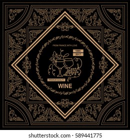 Vector vintage frame label for wine and beverage product. Ornate design label or banner for packages. Wave vine, grapes, bottles symbol elements. Black and gold colors  