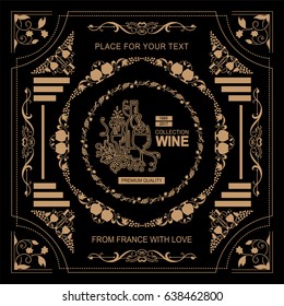 Vector vintage frame label for wine and beverage product. Ornate design label or banner for packages. Wave vine, grapes, bottles symbol elements. Silhouette option