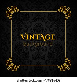 Vector vintage frame on black background. 
Delete the text and insert your content.