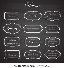 Vector of vintage frame set on chalkboard retro background. Calligraphic design elements.