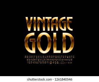 Vector Vintage Golden Font. Luxury Alphabet Letters, Numbers and Symbols.