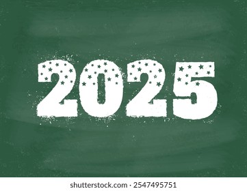 Vector vintage greeting card with 2025 on chalkboard for Christmas and New year. New year postcard 2025.