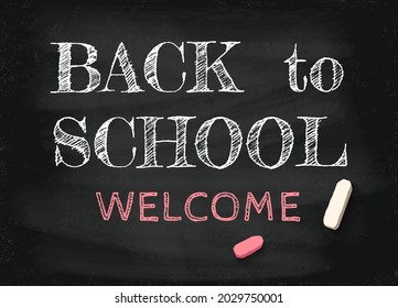 Vector vintage greeting card Back to school 2021-2022. Back to school on the chalkboard.