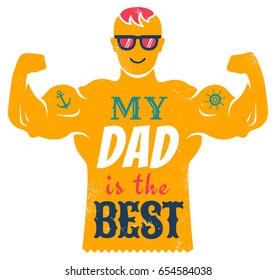 Vector vintage greeting card for father day with best dad. Happy fathers day.