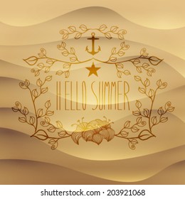Vector vintage hand drawn hello summer cute, leafs frame on sand background, illustration