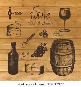 Vector vintage hand-drawn wine set on old wood background. Barrel of wine, glass of wine, wine bottle, grape, cheese, cheese knife, corkscrew, grape leaf.