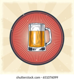 Vector vintage illustration of badge, sticker, sign for the pub, beer festival with a full beer mug. Print, template, design element