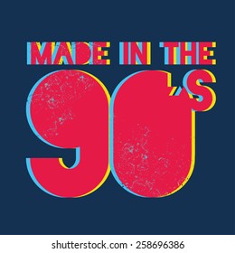 vector Vintage illustration for design t-shirts for made in 90 s, a call to action via print