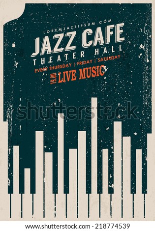 Vector Vintage Jazz music poster template. Texture effects can be turned off.