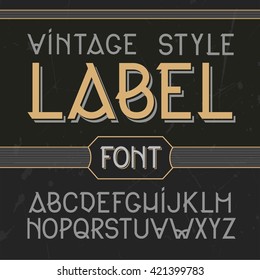 Vector vintage label font, modern style.  Whiskey label style.