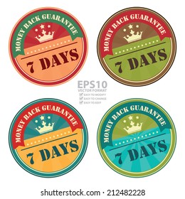 Vector : Vintage Money Back Guarantee 7 Days Icon, Badge, Sticker or Label Isolated on White Background 