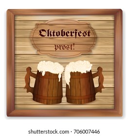 Vector vintage oktoberfest poster with two wooden beer mugs on wooden background.