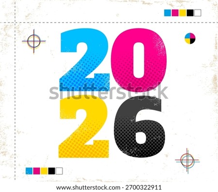 Vector vintage poster with 2026 in CMYK style. Retro poster for new year 2026. Offset
